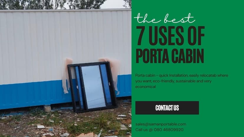 7 Uses for Porta Cabins